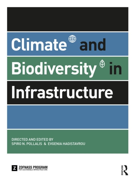 Climate and Biodiversity in Infrastructure