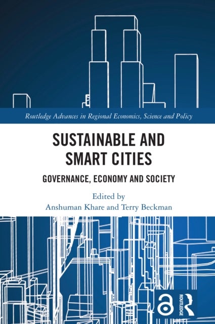 Sustainable and Smart Cities - Governance, Economy and Society