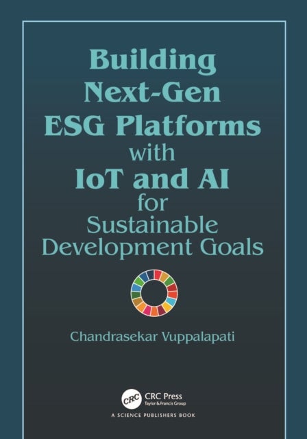 Building Next-Gen ESG Platforms with IoT and AI for Sustainable Development Goals
