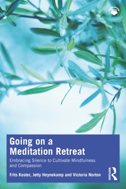 Going on a Meditation Retreat - Embracing Silence to Cultivate Mindfulness and Compassion