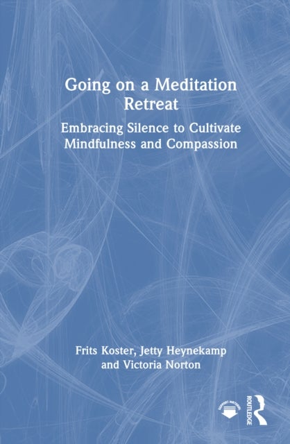 Going on a Meditation Retreat - Embracing Silence to Cultivate Mindfulness and Compassion