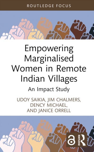 Empowering Marginalised Women in Remote Indian Villages - An Impact Study