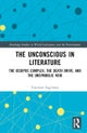 The Unconscious in Literature