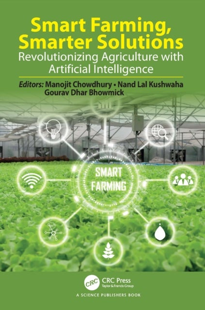 Smart Farming, Smarter Solutions - Revolutionizing Agriculture with Artificial Intelligence