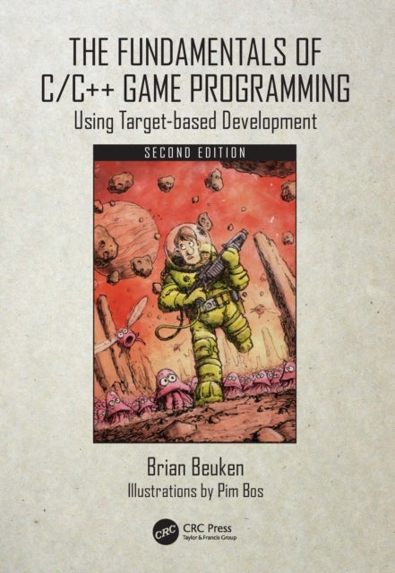 The Fundamentals of C/C++ Game Programming - Using Target-based Development