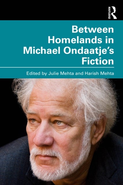 Between Homelands in Michael Ondaatje?s Fiction