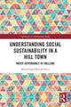 Understanding Social Sustainability in a Hill Town
