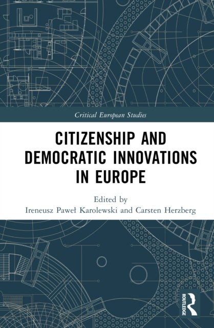Citizenship and Democratic Innovations in Europe