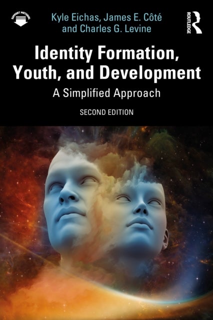 Identity Formation, Youth, and Development - A Simplified Approach