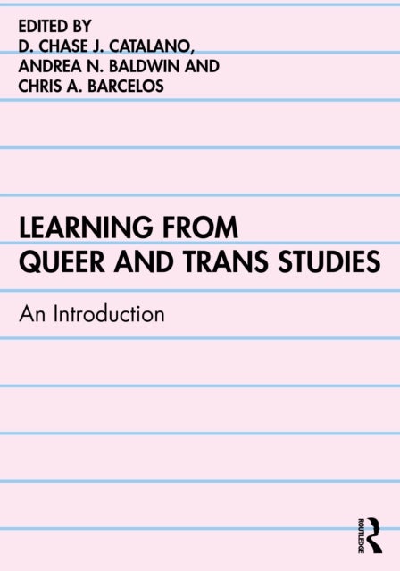 Learning from Queer and Trans Studies - An Introduction