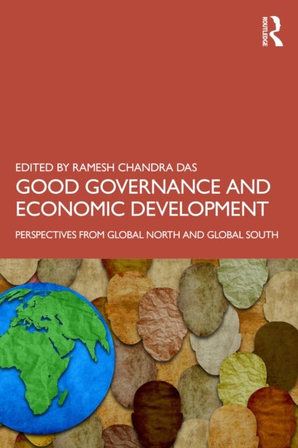 Good Governance and Economic Development - Perspectives from Global North and Global South