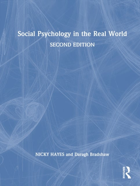 Social Psychology in the Real World