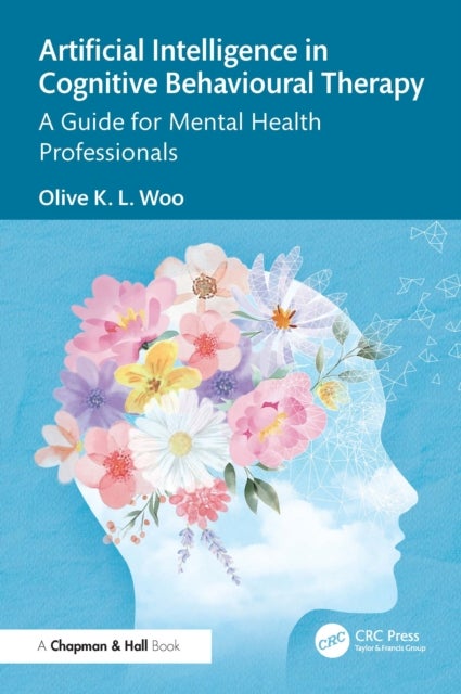 Artificial Intelligence in Cognitive Behavioural Therapy - A Guide for Mental Health Professionals