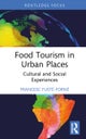 Food Tourism in Urban Places