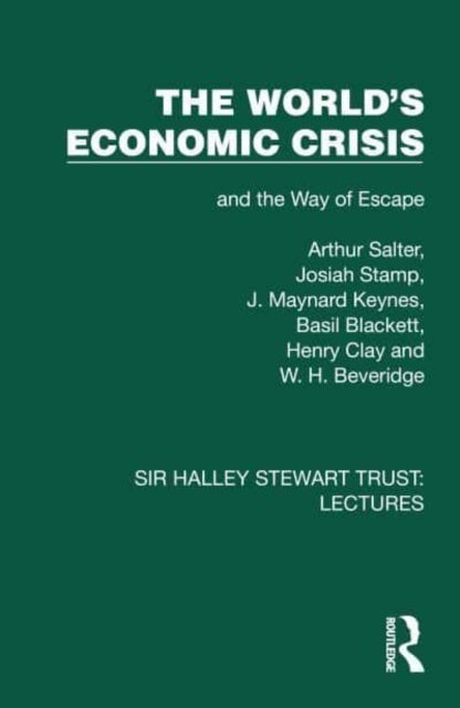 The World's Economic Crisis - and the Way of Escape