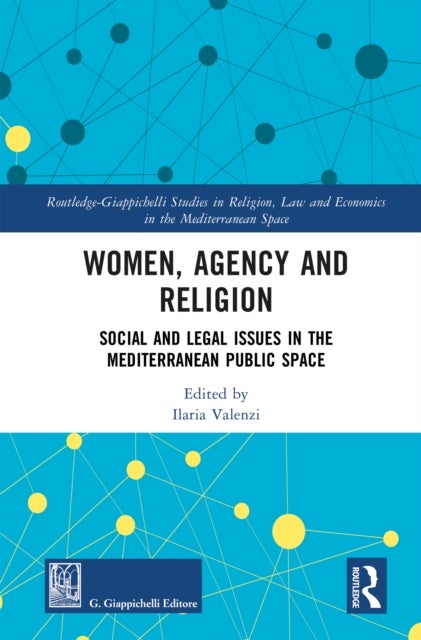 Women, Agency and Religion