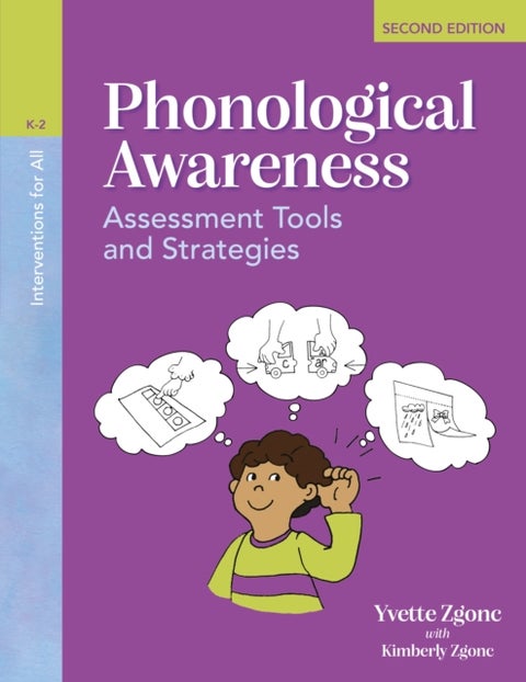 Interventions for All: Phonological Awareness, K–2 - Assessment Tools and Strategies