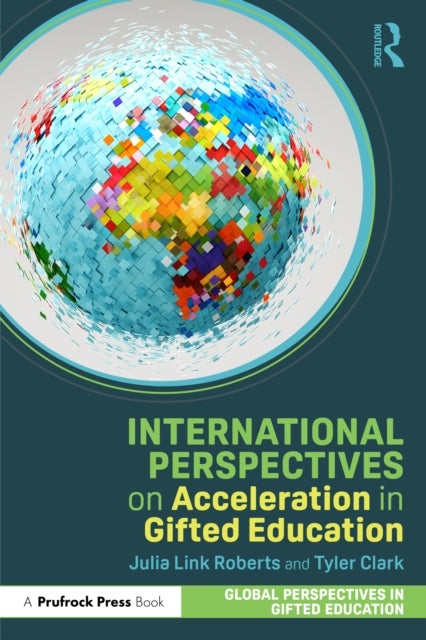 International Perspectives on Acceleration in Gifted Education