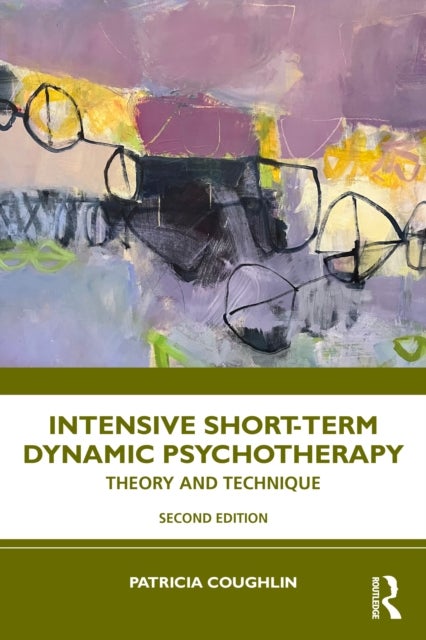 Intensive Short-Term Dynamic Psychotherapy - Theory and Technique