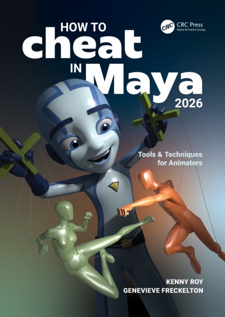 How to Cheat in Maya 2026 - Tools & Techniques for Animators