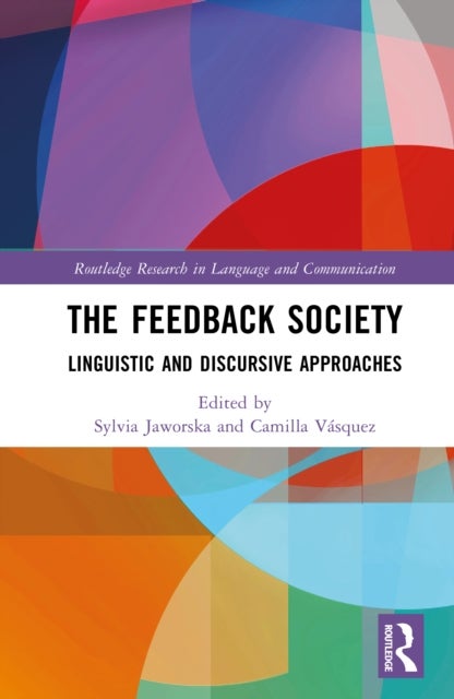 The Feedback Society - Linguistic and Discursive Approaches