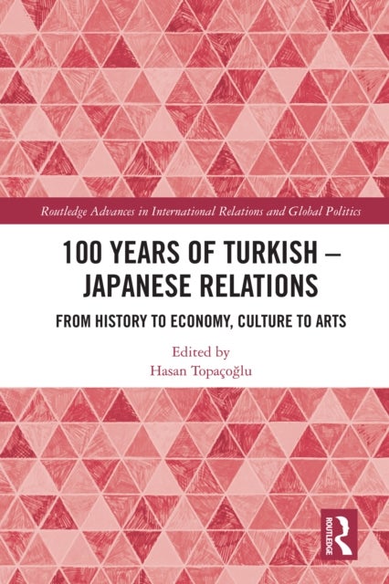 100 Years of Turkish-Japanese Relations - From History to Economy, Culture to Art