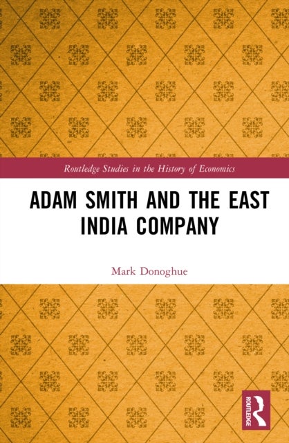 Adam Smith and the East India Company