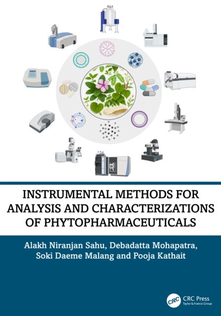 Instrumental Methods for Analysis and Characterizations of Phytopharmaceuticals