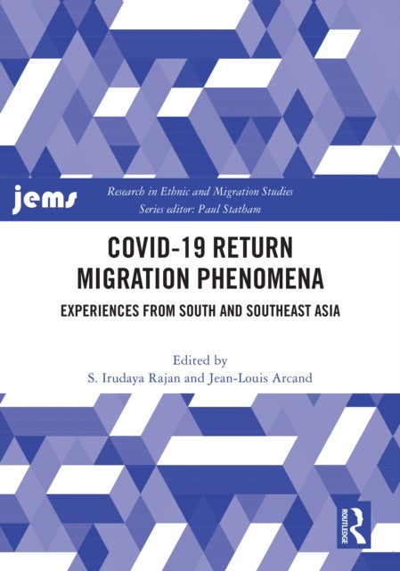 COVID-19 Return Migration Phenomena - Experiences from South and Southeast Asia