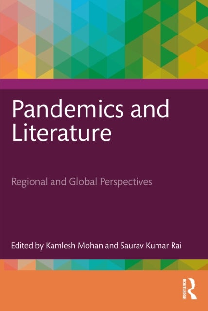 Pandemics and Literature - Regional and Global Perspectives