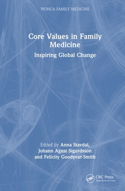 Core Values in Family Medicine - Inspiring Global Change