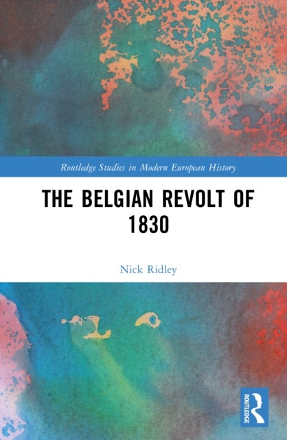 The Belgian Revolt of 1830
