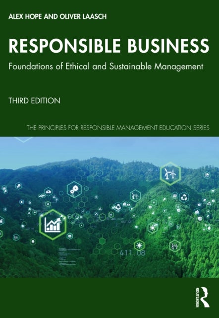 Responsible Business - Foundations of Ethical and Sustainable Management