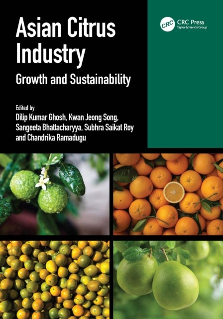 Asian Citrus Industry - Growth and Sustainability
