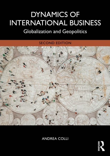 Dynamics of International Business - Globalization and Geopolitics