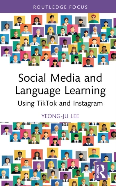 Social Media and Language Learning - Using TikTok and Instagram