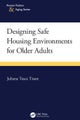 Designing Safe Housing Environments for Older Adults