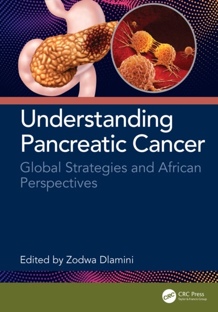 Understanding Pancreatic Cancer - Global Strategies and African Perspectives