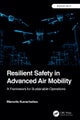Resilient Safety in Advanced Air Mobility