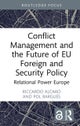 Conflict Management and the Future of EU Foreign and Security Policy