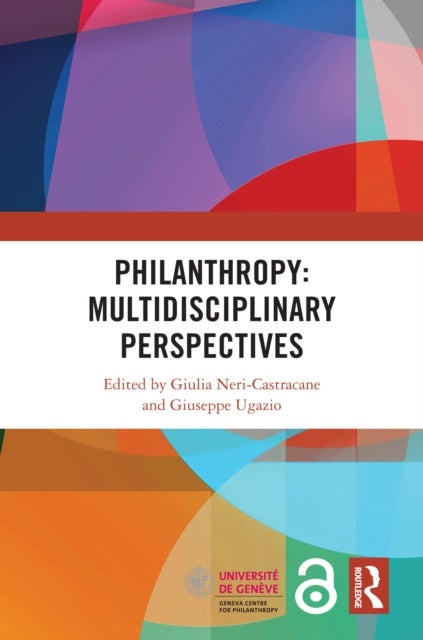 Philanthropy: Multidisciplinary Perspectives - Multidisciplinary Perspectives