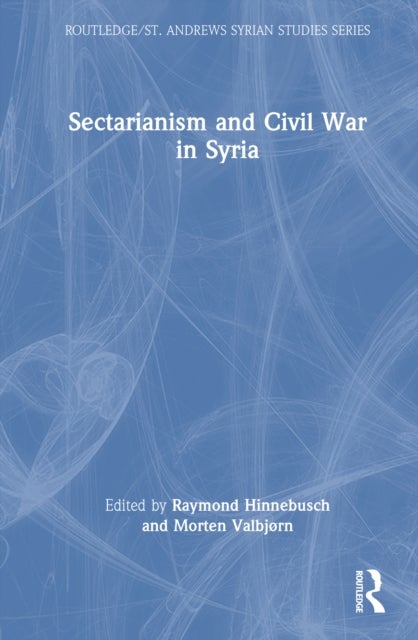 Sectarianism and Civil War in Syria