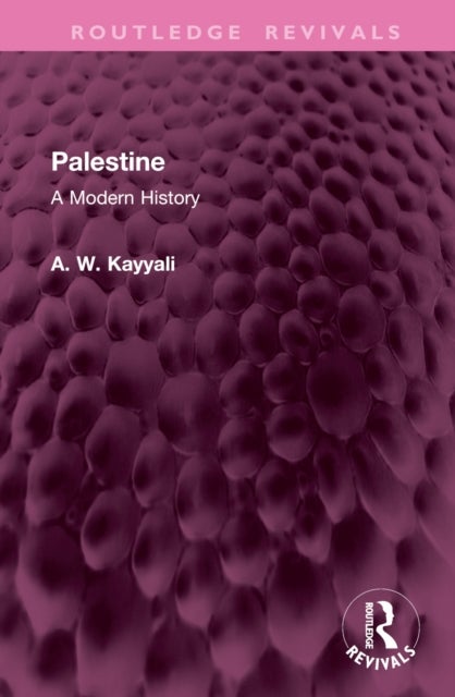 Palestine - A Modern History