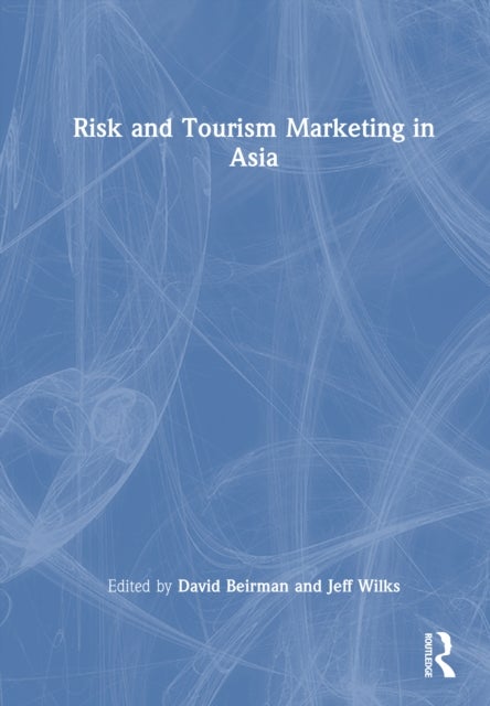Risk and Tourism Marketing in Asia