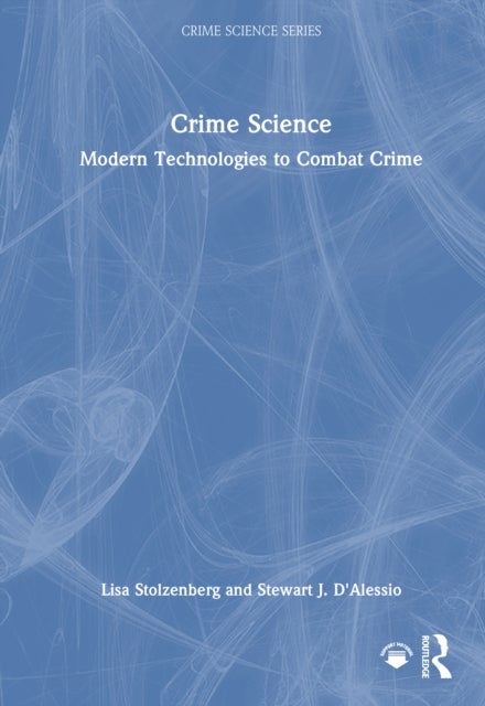 Crime Science - Modern Technologies to Combat Crime