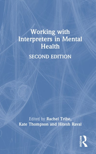 Working with Interpreters in Mental Health