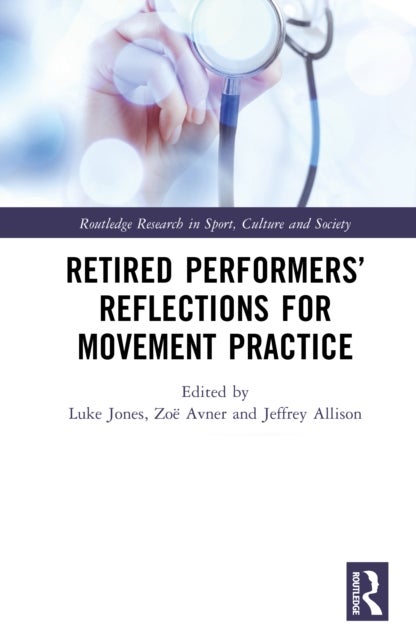 Retired Performers’ Reflections for Movement Practice
