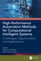 High-Performance Automation Methods for Computational Intelligent Systems