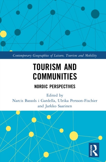 Tourism and Communities - Nordic Perspectives