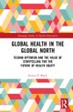 Global Health in the Global North